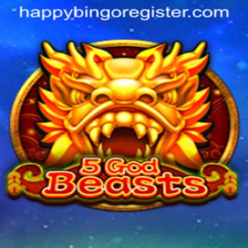 Exploring 5GodBeasts: The New Era of 'Happy Bingo'