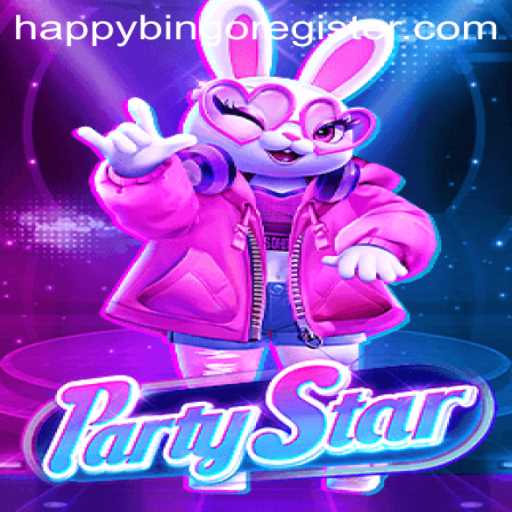 Exploring PartyStar: The Ultimate Happy Bingo Experience