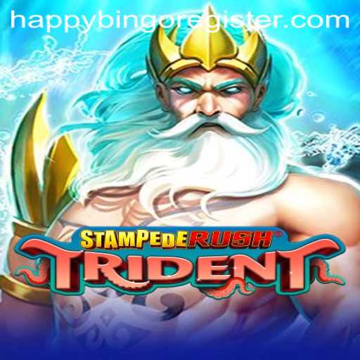 StempedeRushTrident: A Journey Through Happy Bingo