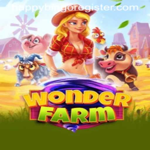 Discover the Joy of WonderFarm and the Excitement of Happy Bingo